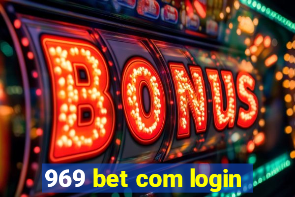 969 bet com login